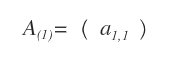 un esempio di matrice quadrata di ordine 1